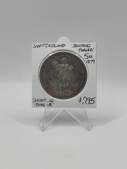 1879 5 Francs 'Shooting Thaler'